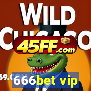 666bet vip